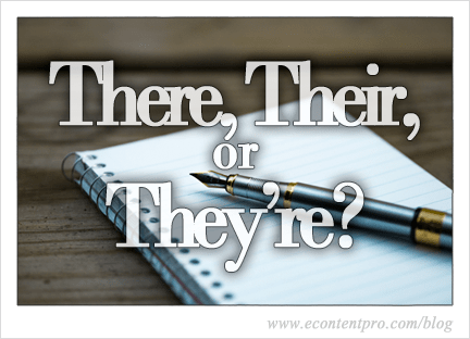When to Use There, Their, and They’re