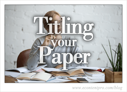 Titling Your Paper