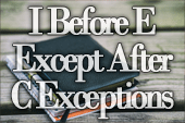 I Before E Except After C Exceptions